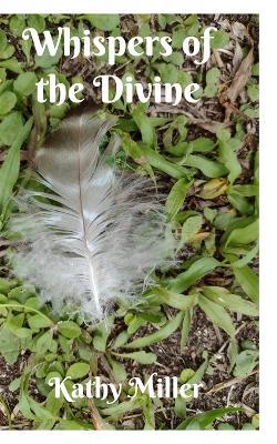 Whispers of the Divine - Kathy Miller - cover