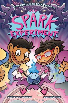 The Spark Experiment - Matthew K. Manning - cover