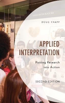 Applied Interpretation: Putting Research into Action - Doug Knapp - cover