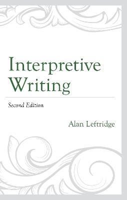 Interpretive Writing - Alan Leftridge - cover
