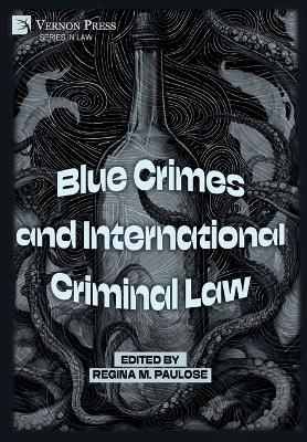 Blue Crimes and International Criminal Law - cover