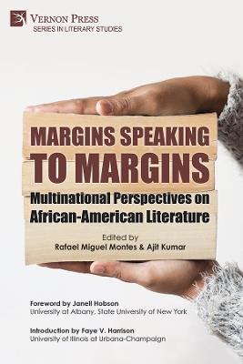 Margins Speaking to Margins: Multinational Perspectives on African-American Literature - Janell Hobson,Faye V. Harrison,Nadia Boudidah Falfoul - cover
