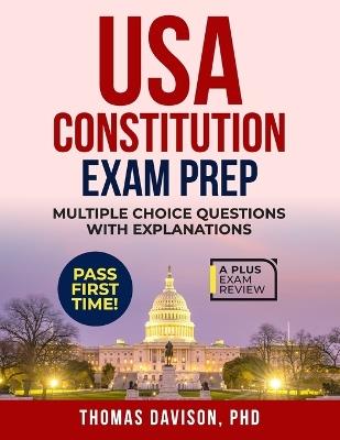 USA Constitution Exam Prep - Thomas Davison - cover