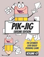 PIK-JIG Adventures: Unveiling Creativity One Grid at a Time: Explore the Exciting World of Grid-Based Drawing