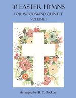 10 Easter Hymns for Woodwind Quintet: Volume 1