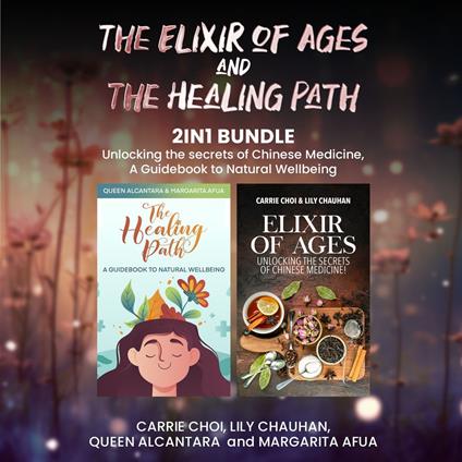 Elixir of Ages and The Healing Path 2-in-1 Bundle, The