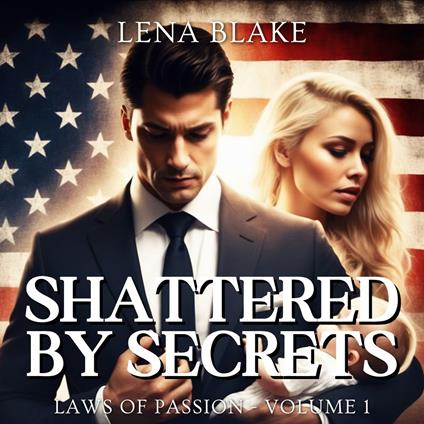 Shattered by Secrets