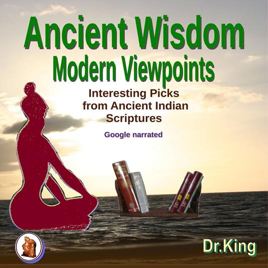 Ancient Wisdom – Modern Viewpoints