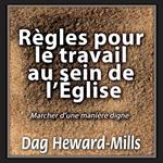 Règles pour le travail au sein de l'Eglise