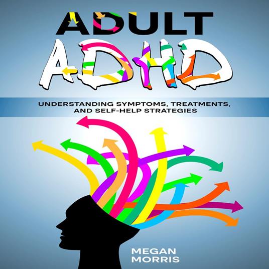 Adult ADHD