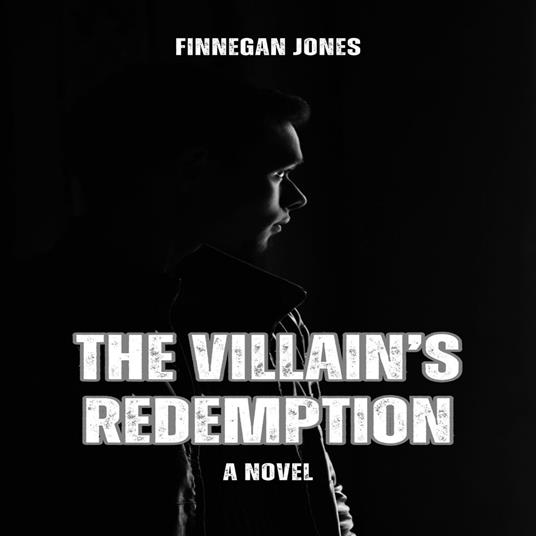Villain's Redemption, The