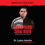 Border Patrol Serial Killer