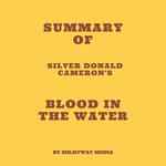 Summary of Silver Donald Cameron's Blood in the Water