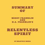 Summary of Missy Franklin and D.A. Franklin's Relentless Spirit