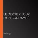 Le Dernier Jour d'un Condamné