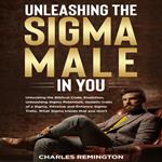 Unleashing the Sigma Male in You