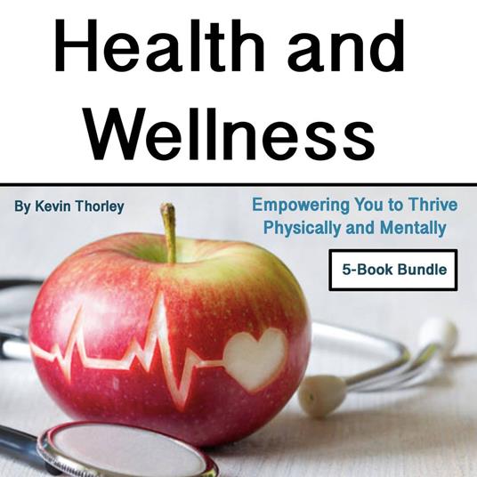 Health and Wellness