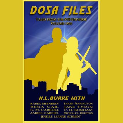 DOSA Files: Tales from the SVR Universe, Volume 1
