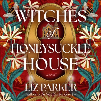Witches of Honeysuckle House