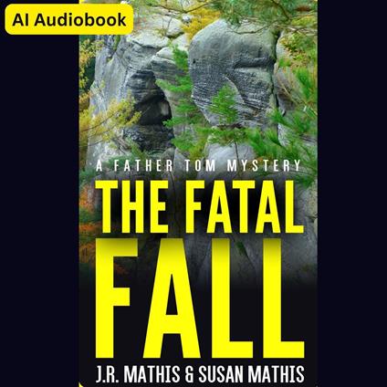 Fatal Fall, The