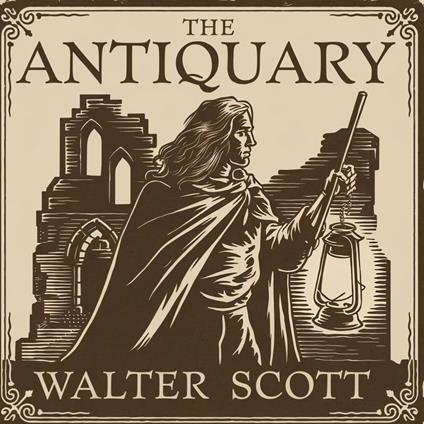 Antiquary, The
