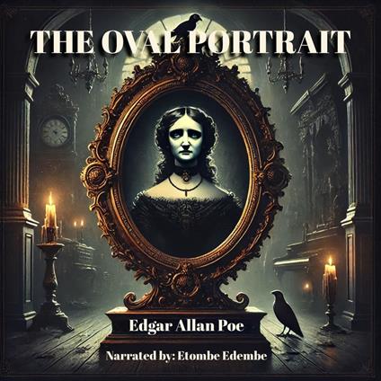 Oval Portrait, The