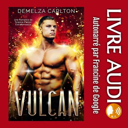 Vulcan: Une Romance de Science-Fiction Extraterrestre
