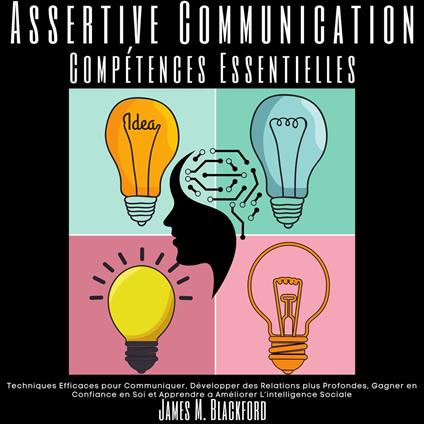 Assertive Communication - Compétences Essentielles