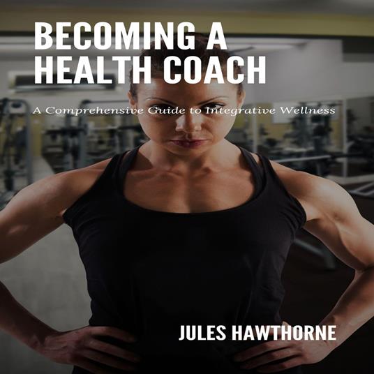 Becoming a Health Coach