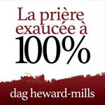 La prie`re exauce´e a` 100%