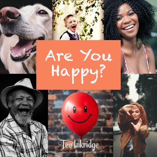 Are You Happy?