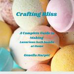 Crafting Bliss