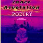 Inner Revolution Poetry