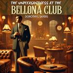 Unpleasantness at the Bellona Club, The
