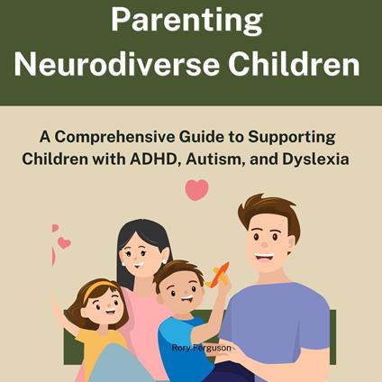Parenting Neurodiverse Children