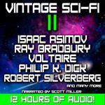 Vintage Sci-Fi 11 - 26 Science Fiction Classics from Isaac Asimov, Ray Bradbury, Voltaire, Philip K. Dick and more