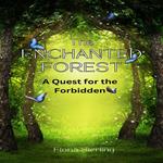 Enchanted Forest, The