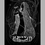 Here be the Underworld Book 2