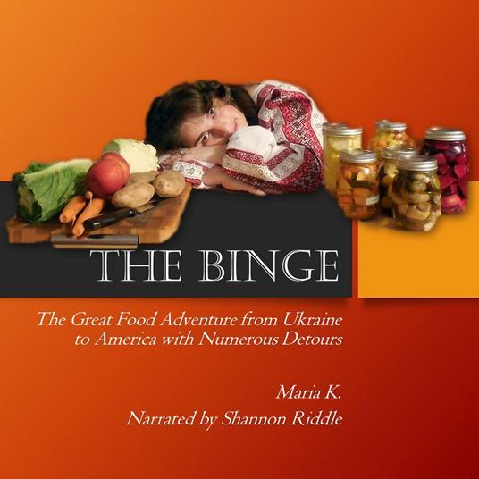 Binge, The