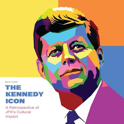 Kennedy Icon, The