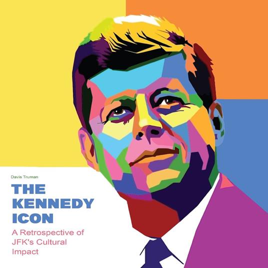 Kennedy Icon, The