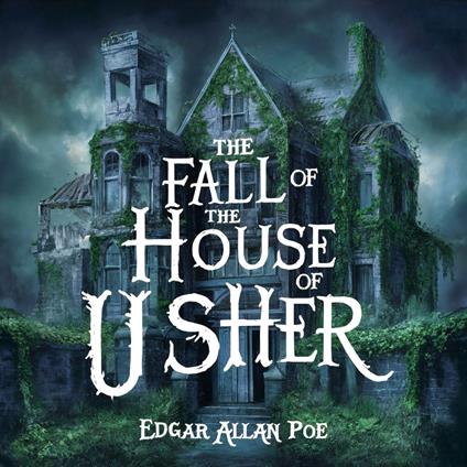 Fall of the House of Usher, The