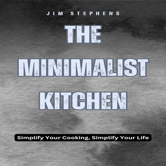 Minimalist Kitchen, The