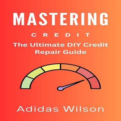 Mastering Credit