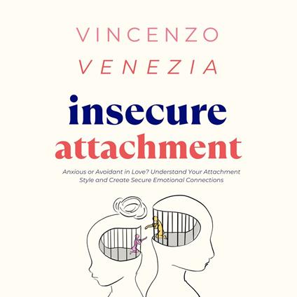 Insecure Attachment