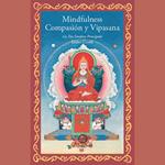 Mindfulness Compasión y Vipasana