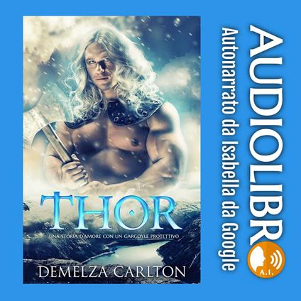 Thor: Una storia d'amore con un gargoyle protettivo