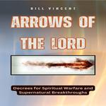 Arrows of the Lord