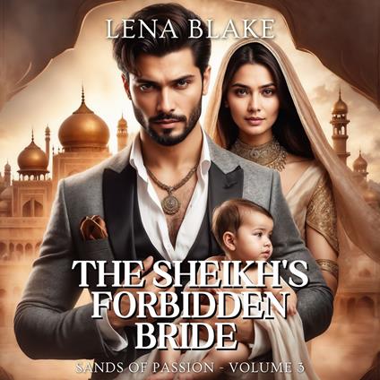 Sheikh's Forbidden Bride, The
