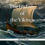 History of the Vikings, The